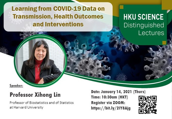 Distinguished Lecture Series - Learning from COVID-19 Data on Transmission, Health Outcomes and Interventions