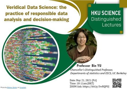 Distinguished Lecture - Veridical Data Science: the practice of responsible data analysis and decision-making