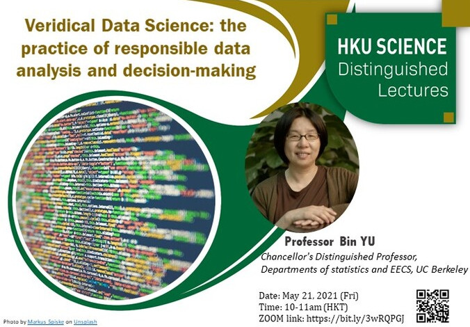 Distinguished Lecture - Veridical Data Science: the practice of responsible data analysis and decision-making