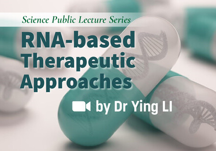 Public lecture - RNA-based Therapeutic Approaches