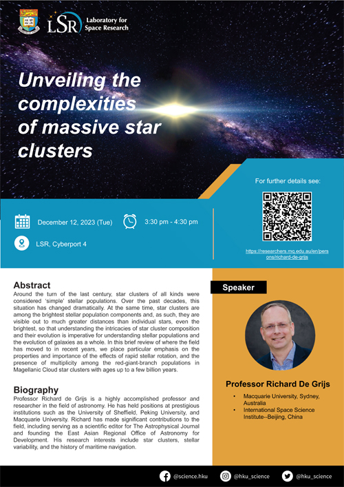 Laboratory for Space Research (LSR) Distinguished Visiting Professor Colloquium: Unveiling the complexities of massive star clusters