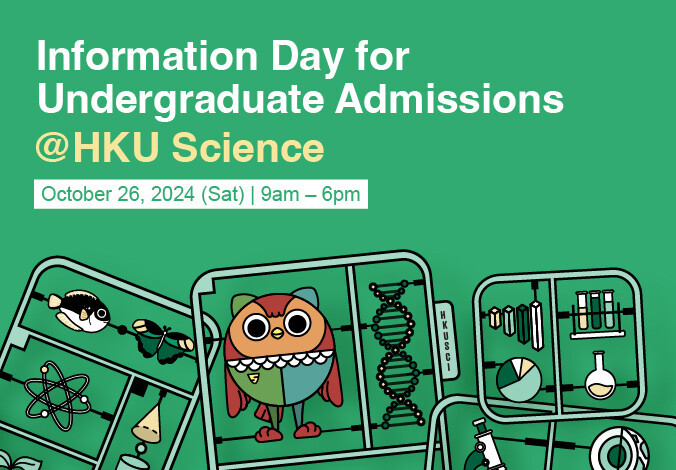 Information Day for Undergraduate Admissions @HKU Science 2024