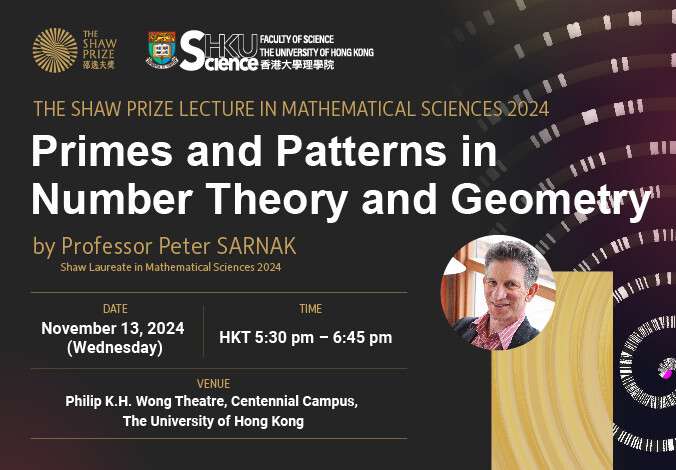 THE SHAW PRIZE LECTURE IN MATHEMATICAL SCIENCES 2024
