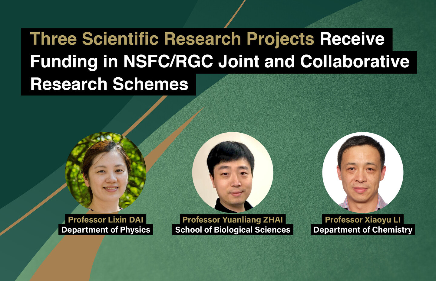 Three Scientific Research Projects Receive Funding in NSFC/RGC Joint and Collaborative Research Schemes