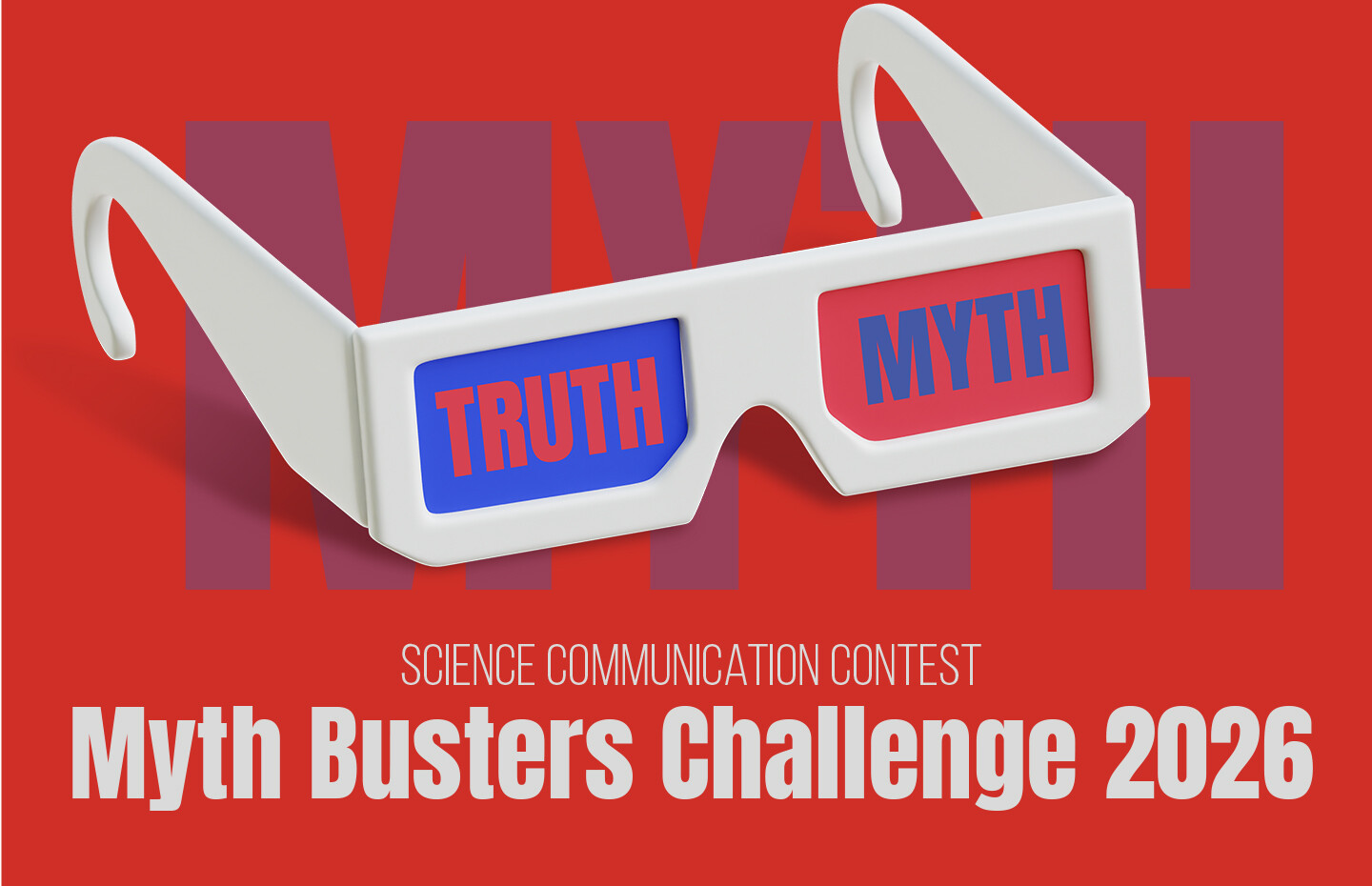 Science Communication Contest: Myth Busters Challenge 2026