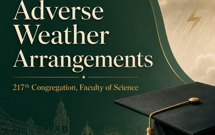 Adverse Weather Arrangements - 217th Congregation, Faculty of Sciene
