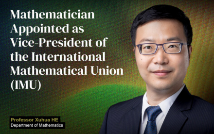 HKU Chair Professor Xuhua HE Elected Vice President of the International Mathematical Union