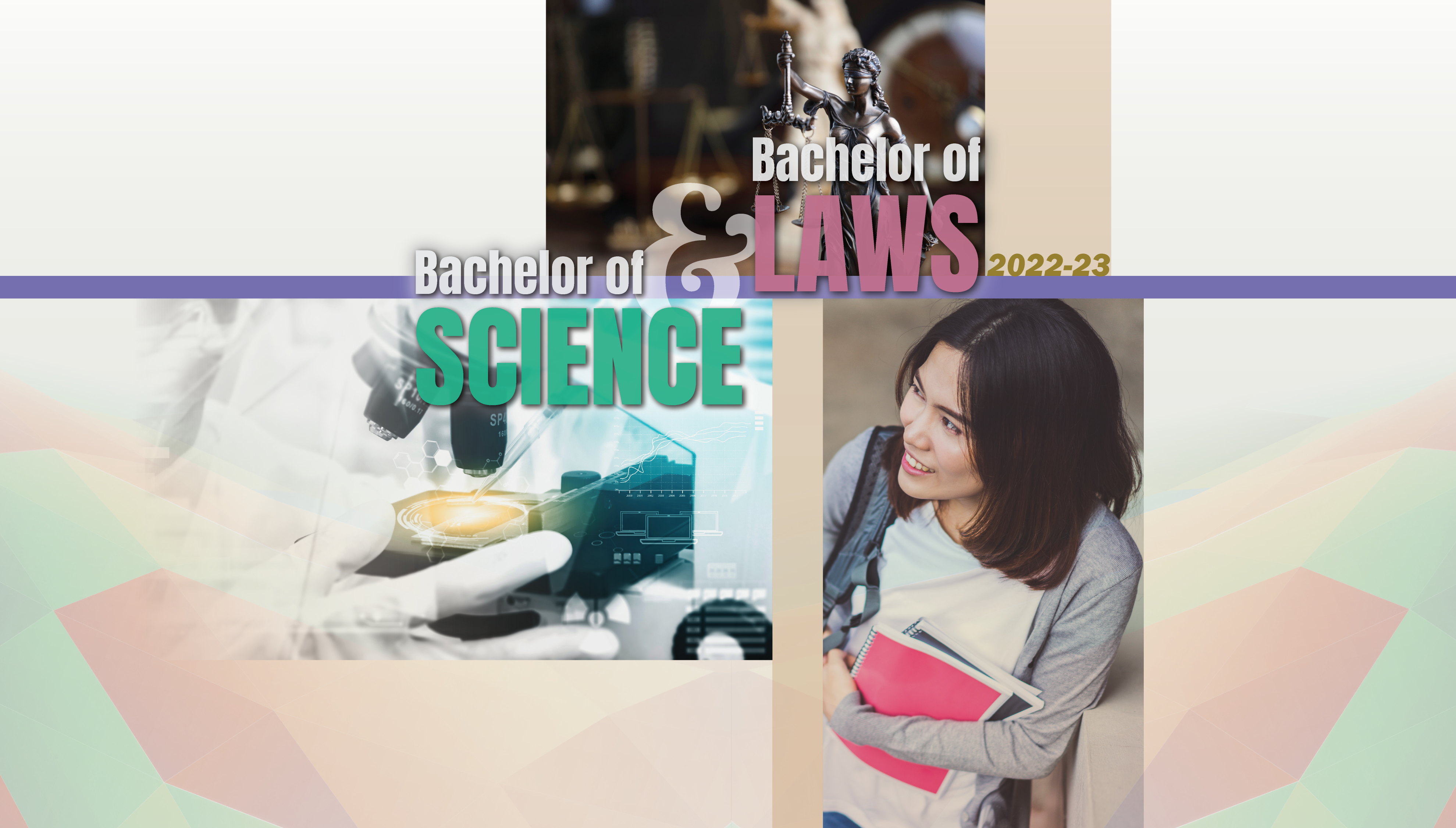 New 5-year double degree programme: 6858 Bachelor of Science & Bachelor of Law 2022-23