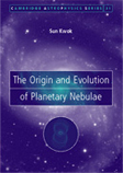 The Origin and Evolution of Planetary Nebulae